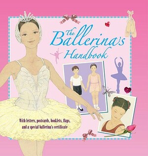 The Ballerina's Handbook by Kate Castle