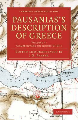 Pausanias's Description of Greece - Volume 4 by Pausanias