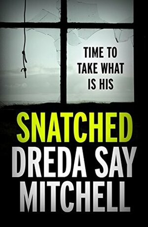 Snatched by Dreda Say Mitchell