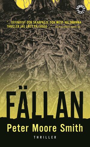 Fällan by Peter Moore Smith