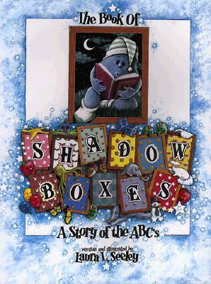 The Book of Shadowboxes by Laura L. Seeley