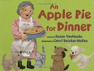 An Apple Pie for Dinner by Susan Vanhecke