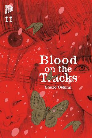 Blood on the Tracks 11 by Shuzo Oshimi