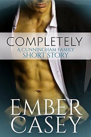 Completely by Ember Casey