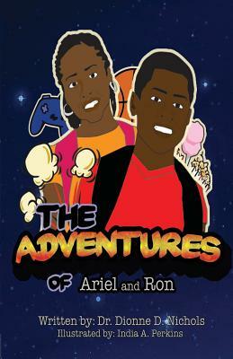 The Adventures of Ariel and Ron by Nichols