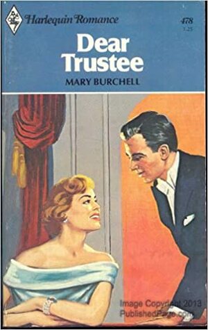 Dear Trustee by Mary Burchell