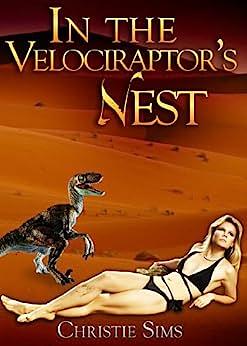 In the Velociraptor's Nest by Christie Sims