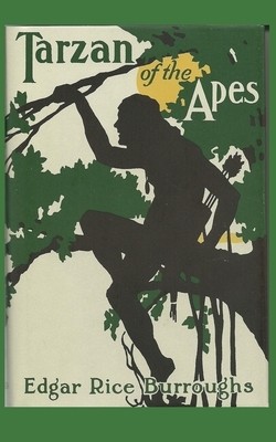 Tarzan of the Apes by Edgar Rice Burroughs