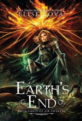 Earth's End by Elise Kova