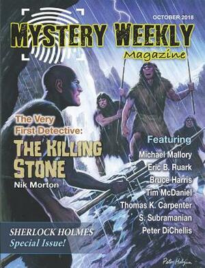 Mystery Weekly Magazine: October 2018 by Bruce Harris, Eric B. Ruark, Nik Morton