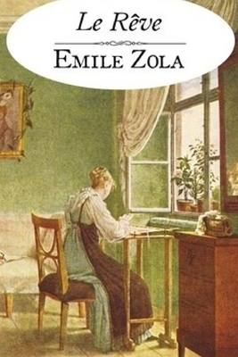 Le Rêve by Émile Zola