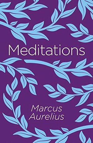 Meditations by Marcus Aurelius