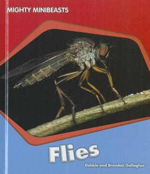 Flies by Debbie Gallagher, Brendan Gallagher