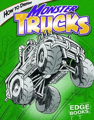 How to Draw Monster Trucks by Aaron Sautter