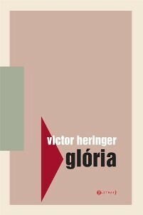Glória by Victor Heringer