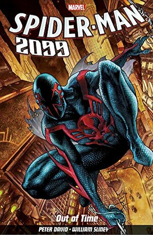 Spider-man 2099 Vol. 1: Out Of Time by Will Sliney