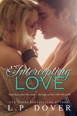 Intercepting Love by L.P. Dover