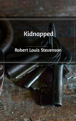 Kidnapped by Robert Louis Stevenson