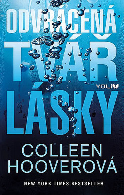 Odvrácená tvář lásky  by Colleen Hoover