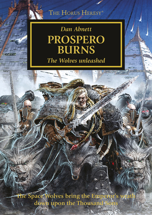 Prospero Burns by Dan Abnett