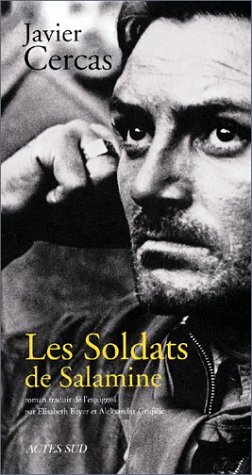 Les Soldats De Salamine by Javier Cercas