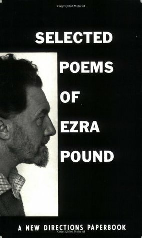 Selected Poems of Ezra Pound by Ezra Pound