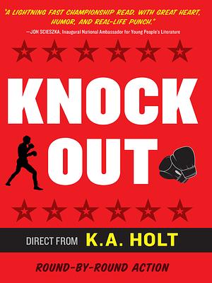 Knockout by K.A. Holt