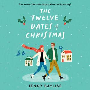 The Twelve Dates of Christmas by Jenny Bayliss