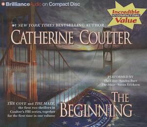 The Beginning: The Cove, the Maze by Catherine Coulter