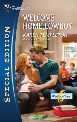 Welcome Home, Cowboy by Karen Templeton