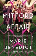 The Mitford Affair: A Novel by Marie Benedict