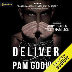 Deliver by Pam Godwin