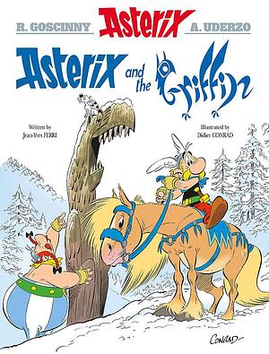 Asterix: Asterix and the Griffin: Album 39 by Jean-Yves Ferri, Jean-Yves Ferri