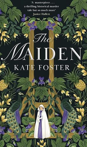 The Maiden by Kate Foster