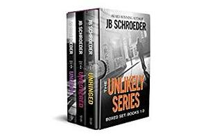 The Unlikely Series Boxed Set: Books 1-3 by J.B. Schroeder