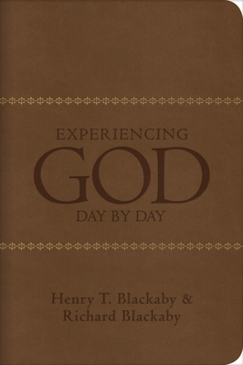 Experiencing God Day by Day by Richard Blackaby, Henry T. Blackaby