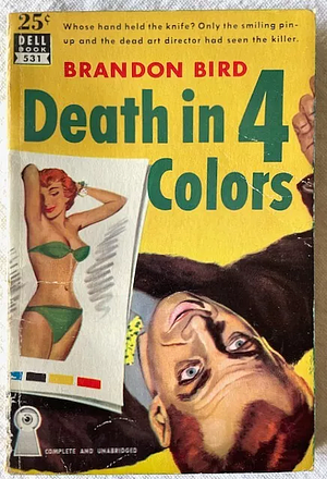 Death in 4 Colors by Brandon Bird