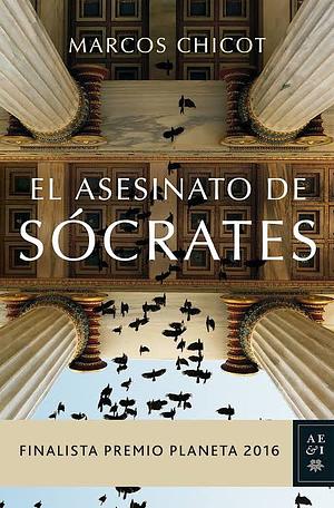 El asesinato de Sócrates  by Marcos Chicot