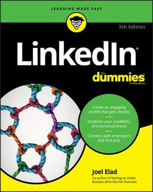 Linkedin for Dummies by Joel Elad