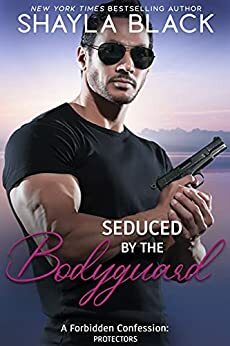 Seduced by the Bodyguard by Shayla Black