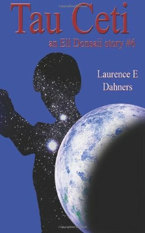 Tau Ceti by Laurence E. Dahners