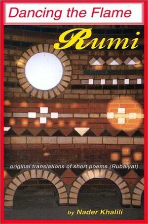 Rumi: Dancing the Flame by Rumi
