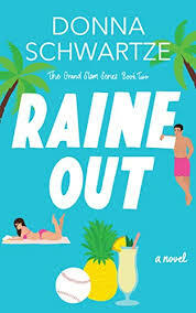 Raine Out by Donna Schwartze