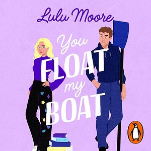 You Float My Boat by Lulu Moore