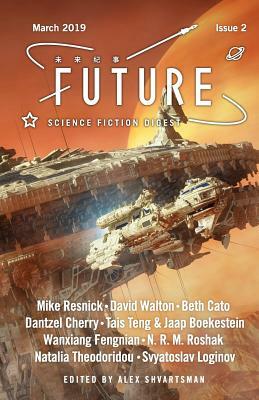 Future Science Fiction Digest Issue 2 by David Walton, Beth Cato, Mike Resnick