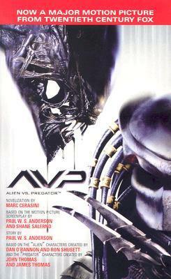 Alien Vs. Predator by Marc Cerasini