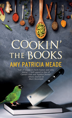 Cookin' the Books by Amy Patricia Meade