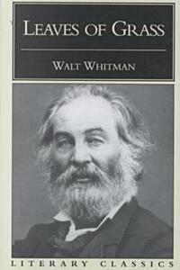 Leaves of Grass by Walt Whitman