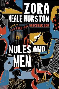 Mules and Men by Zora Neale Hurston