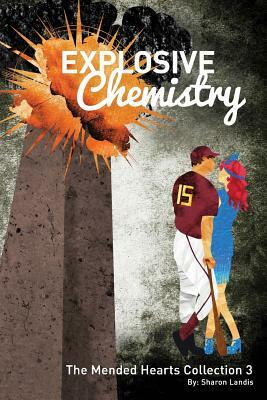 Explosive Chemistry by Sharon Landis, Marianne Neff